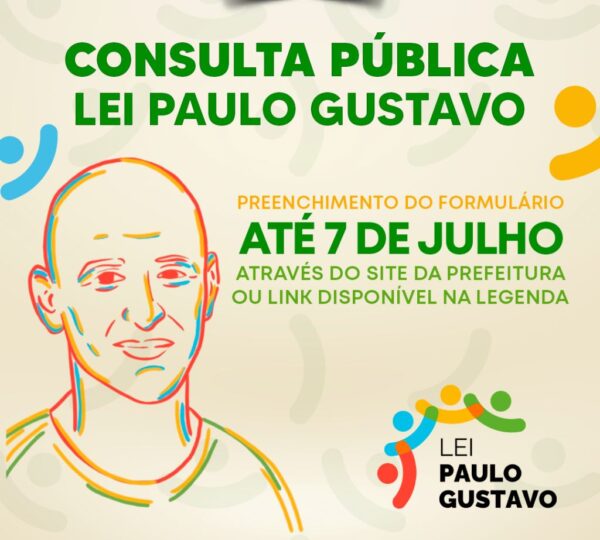 CONSULTA PÚBLICA – LEI PAULO GUSTAVO